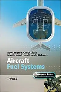 Aircraft Fuel Systems