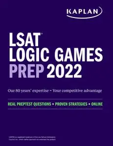 LSAT Logic Games Prep 2022 (Kaplan Test Prep)