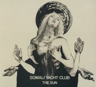 Somali Yacht Club - The Sun (2014)