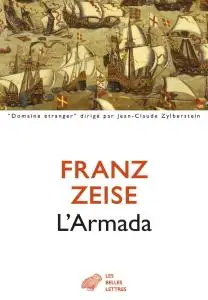Franz Zeise, "L'Armada - Don Juan d'Autriche"