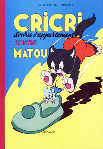 Cricri Souris D'Appartement - Tome 1 - Cricri Contre Matou