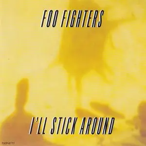 Foo Fighters - I'll Stick Around (Japan CD5) (1995) {Roswell/Capitol/Toshiba EMI Japan}