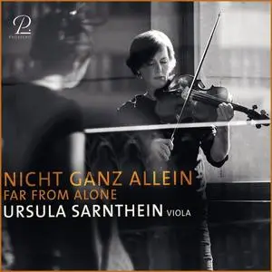 Ursula Sarnthein - Nicht Ganz Allein - Works For Solo Viola (2021)