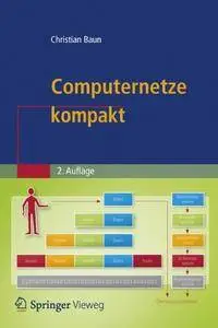 Computernetze kompakt (IT kompakt)