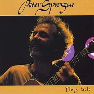 Peter Sprague - Peter Sprague Plays Solo (2008)