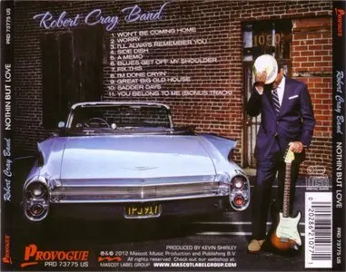 Robert Cray Band - Nothin But Love (2012)