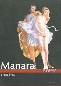 Manara - Le Opere 19 - Sorie Brevi e Port. Occhio Rosso + Cris Lean Escluso