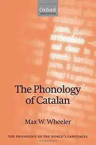 The Phonology of Catalan (Repost)