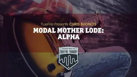 Chris Buono's Modal Mother Lode Alpha