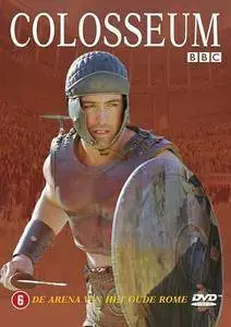 BBC - Colosseum: Rome's Arena Of Death (2003)