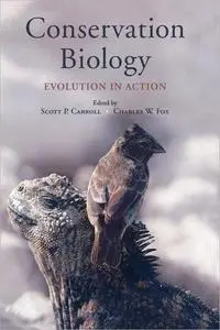 Conservation Biology: Evolution in Action