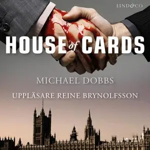 «House of Cards» by Michael Dobbs