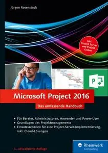 Microsoft Project 2016 das umfassende Handbuch