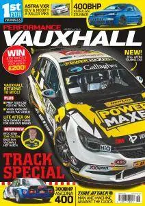 Performance Vauxhall - Issue 187 - June-July 2017