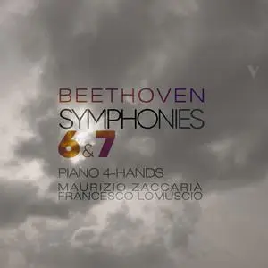 Maurizio Zaccaria - Beethoven- Symphonies Nos. 6 & 7 (Arr. for Piano 4 Hands) (2023) [Official Digital Download 24/88]