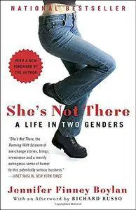 She's Not There: A Life in Two Genders