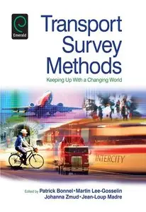 Transport Survey Methods: Keeping Up With a Changing World (repost)