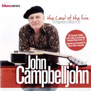 John Campbelljohn - The Land Of The Livin (2012)