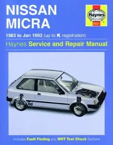 Nissan Micra: 1983 to Jan 1993 (up to K registration), Haynes Service and Repair Manual by Colin Brown