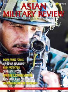 Asian Military Review - March 2018