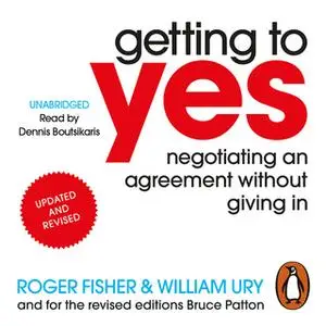 «Getting to Yes» by Roger Fisher,William Ury