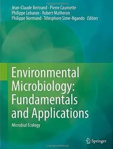 Environmental Microbiology: Fundamentals and Applications: Microbial Ecology [Repost]