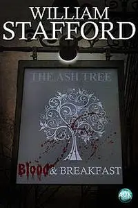 «Blood & Breakfast» by William Stafford