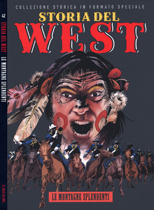 Storia Del West - Volume 42 - Le Montagne Splendenti (Sole 24 Ore)