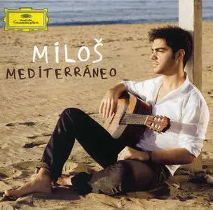 Miloš Karadaglić - Mediterráneo (2011)