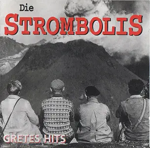 Die Strombolis - Gretes Hits (1995)