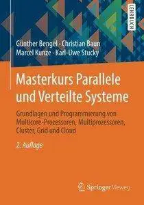 Masterkurs Parallele und Verteilte Systeme (Repost)