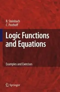 Logic Functions and Equations: Examples and Exercises (Repost)