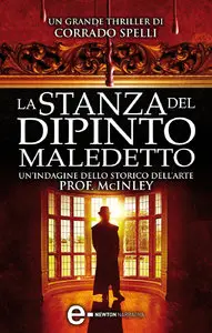 Corrado Spelli - La stanza del dipinto maledetto