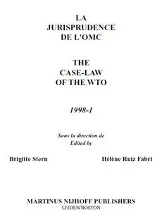 La Jurisprudence de l'OMC / the Case-Law of the WTO