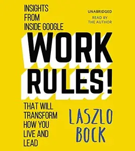 Work Rules! (Audiobook)
