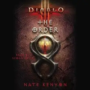 «Diablo III: The Order» by Nate Kenyon