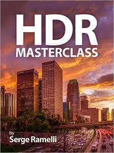 HDR Masterclass: High dynamic range made easy