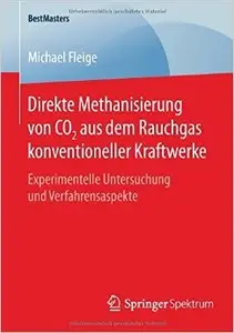 Direkte Methanisierung von CO2 aus dem Rauchgas konventioneller Kraftwerke