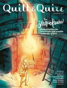 Quill & Quire - December 2015