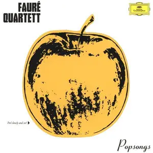 Faure Quartett - Popsongs [2009, Deutsche Grammophon # 476 361-0] (RE-UP)