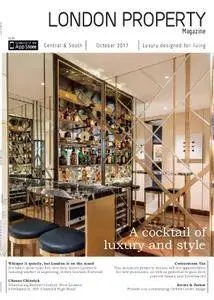 London Property Magazine Central & South Edition – October 2017