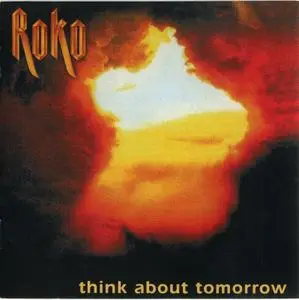 Roko - Think About Tomorrow (1994)