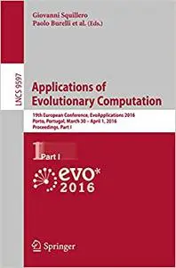 Applications of Evolutionary Computation, Part I