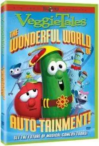 Veggie Tales: The Wonderful World of Auto-Tainment! (2003)