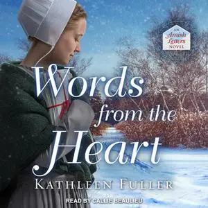 «Words from the Heart» by Kathleen Fuller