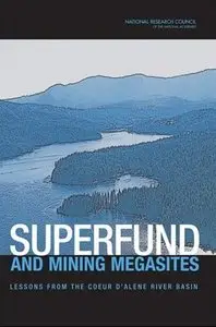 "Superfund and Mining Megasites" (Repost)