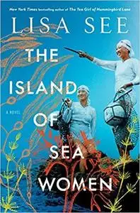 The Island of Sea Women: A Novel