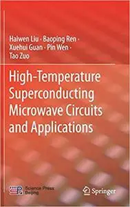 High-Temperature Superconducting Microwave Circuits and Applications