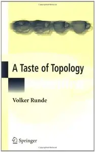 A Taste of Topology (Universitext) by Volker Runde
