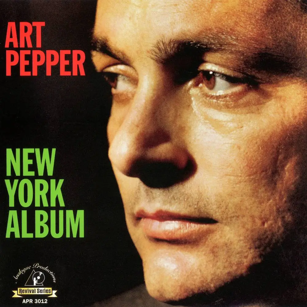 Art pepper. Pepper Art. York album CD. Art Pepper 50s albums. New Pepper.